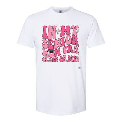 In My Senior Mom Era Class Of 2025 Masters Graduation Softstyle CVC T-Shirt