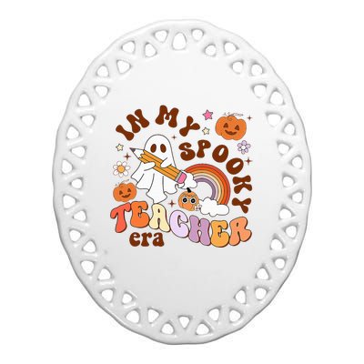 In My Spooky Teacher Era Ghost Teacher Halloween Ceramic Oval Ornament