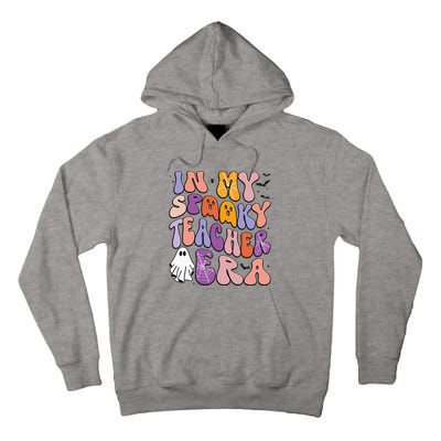 in my spooky teacher era groovy ghost teacher halloween Tall Hoodie