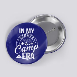 In My Summer Camp Era Camping Squad Adventure Nature Lover Gift Button