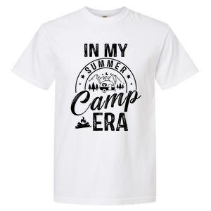 In My Summer Camp Era Camping Squad Adventure Nature Lover Gift Garment-Dyed Heavyweight T-Shirt