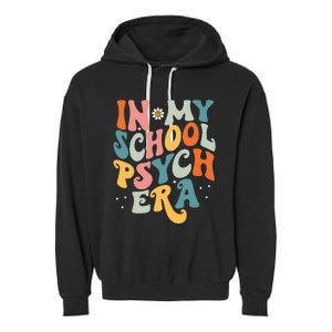 In My School Psych Era Retro School Psychologist Psychology Garment-Dyed Fleece Hoodie