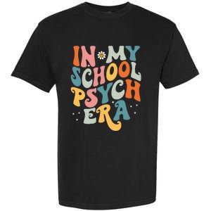 In My School Psych Era Retro School Psychologist Psychology Garment-Dyed Heavyweight T-Shirt