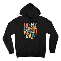 In My School Psych Era Retro School Psychologist Psychology Hoodie