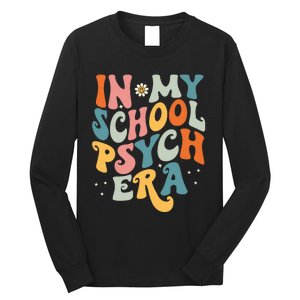 In My School Psych Era Retro School Psychologist Psychology Long Sleeve Shirt