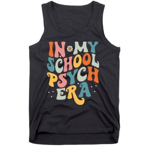 In My School Psych Era Retro School Psychologist Psychology Tank Top