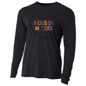 Inclusion Matters Special Education Autism Awareness Teacher Cooling Performance Long Sleeve Crew