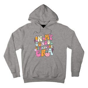 In My School Counselor Era Back To School Teacher Life Tall Hoodie