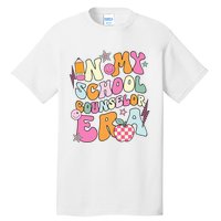 In My School Counselor Era Back To School Teacher Life Tall T-Shirt