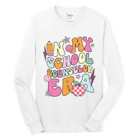 In My School Counselor Era Back To School Teacher Life Tall Long Sleeve T-Shirt