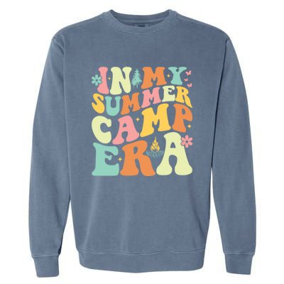 In My Summer Camp Era Retro Groovy Camper Summer Break Meaningful Gift Garment-Dyed Sweatshirt