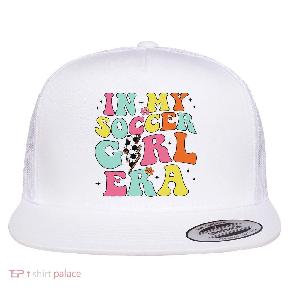 In My Soccer Girl Era Retro Groovy Soccer Girl Flatbill Hat