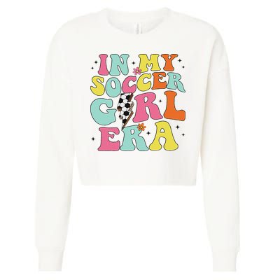 In My Soccer Girl Era Retro Groovy Soccer Girl Cropped Pullover Crew