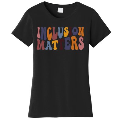 Inclusion Matters Special Education Mindfulness Autism Tee Women's T-Shirt