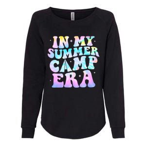 In My Summer Camp Era Tie Dye Summer Vacation Camping Lovers Gift Womens California Wash Sweatshirt