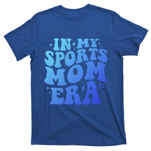 In My Sports Mom Era Groovy Sports Mama Football Basketball Meaningful Gift T-Shirt