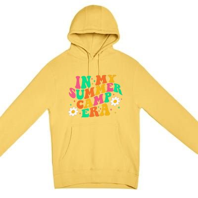 In My Summer Camp Era Premium Premium Pullover Hoodie