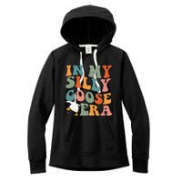 In My Silly Goose Era Funny Retro Silly Goose Women's Fleece Hoodie