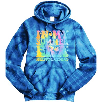 In My Summer Era Happy Last Day Groovy Gift Tie Dye Hoodie