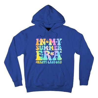 In My Summer Era Happy Last Day Groovy Gift Tall Hoodie