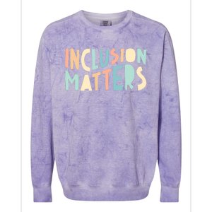 Inclusion Matters Special Education Autism Awareness Teacher Colorblast Crewneck Sweatshirt