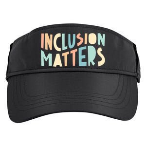 Inclusion Matters Special Education Autism Awareness Teacher Adult Drive Performance Visor