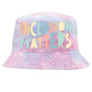 Inclusion Matters Special Education Autism Awareness Teacher Tie-Dyed Bucket Hat