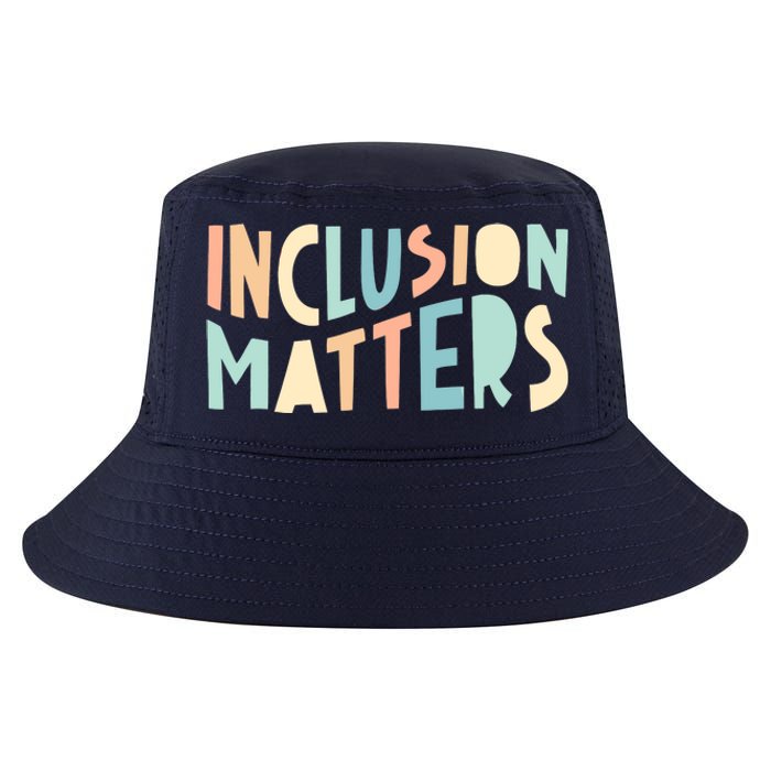 Inclusion Matters Special Education Autism Awareness Teacher Cool Comfort Performance Bucket Hat