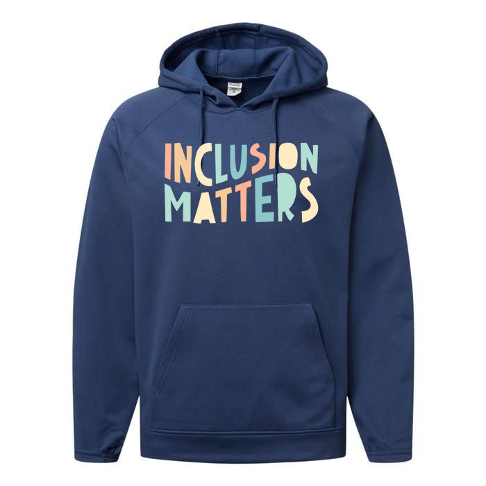 Inclusion Matters Special Education Autism Awareness Teacher Performance Fleece Hoodie