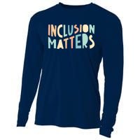 Inclusion Matters Special Education Autism Awareness Teacher Cooling Performance Long Sleeve Crew