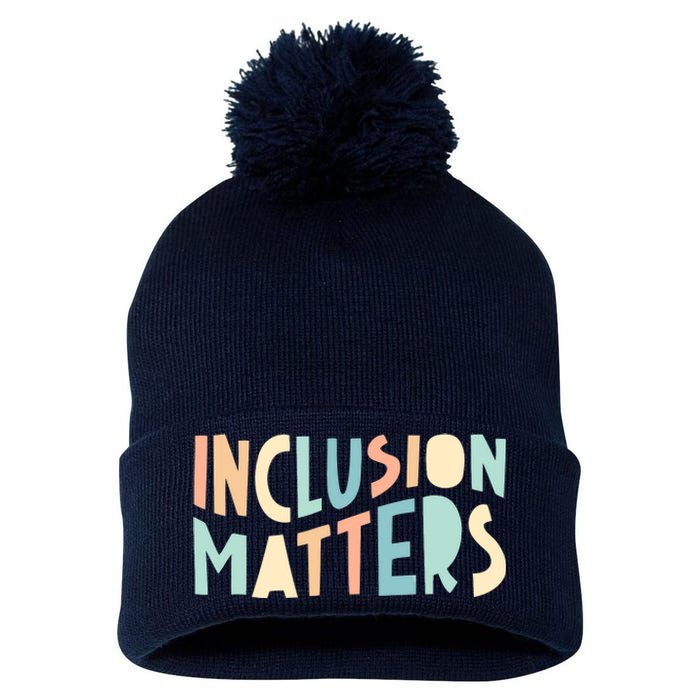 Inclusion Matters Special Education Autism Awareness Teacher Pom Pom 12in Knit Beanie