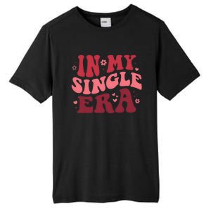 In My Single Era Valentine Day Couple Lover Tall Fusion ChromaSoft Performance T-Shirt