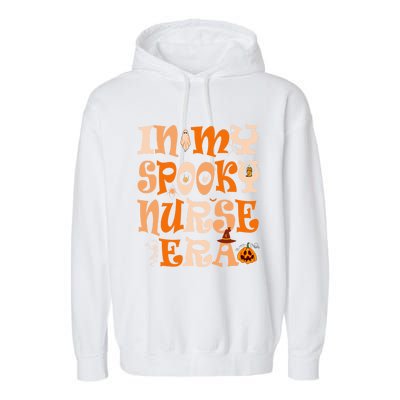 In My Spooky Nurse Era Ghost Halloween Witch Spooky Nurse Cool Gift Garment-Dyed Fleece Hoodie