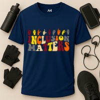 Inclusion Matters Sign Language Performance Shirt