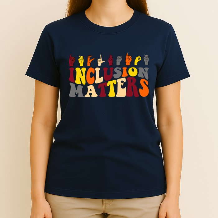 Inclusion Matters Sign Language T-Shirt