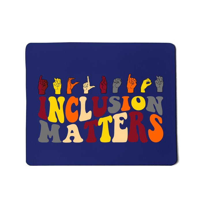Inclusion Matters Sign Language Mousepad