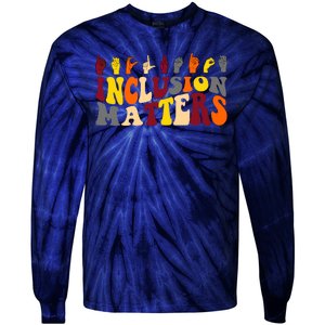 Inclusion Matters Sign Language Tie-Dye Long Sleeve Shirt