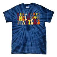 Inclusion Matters Sign Language Tie-Dye T-Shirt