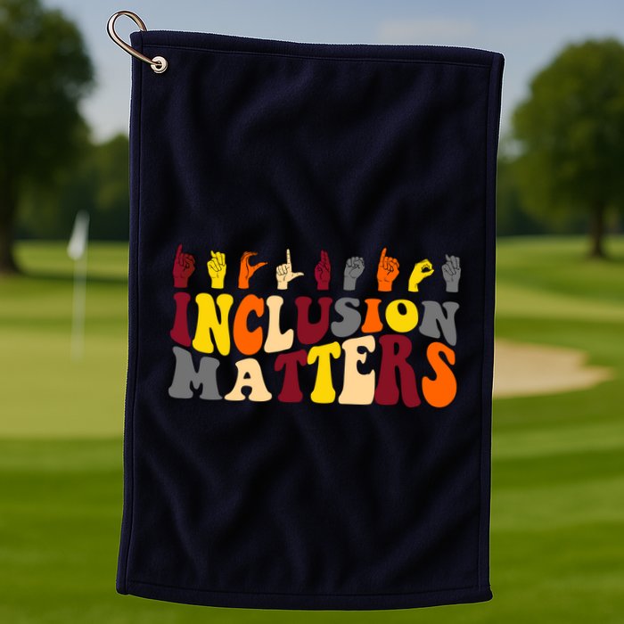 Inclusion Matters Sign Language Golf Towel