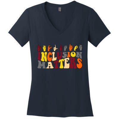 Inclusion Matters Sign Language Women's V-Neck T-Shirt