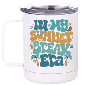 In My Summer Break Era 12 oz Stainless Steel Tumbler Cup