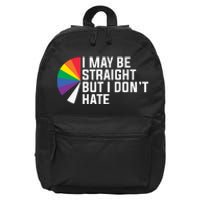 I Maybe Straight But I Dont Hate Lgbt 16 in Basic Backpack