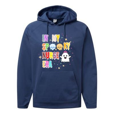 In My Spooky Nurse Era Halloween Gift Performance Fleece Hoodie