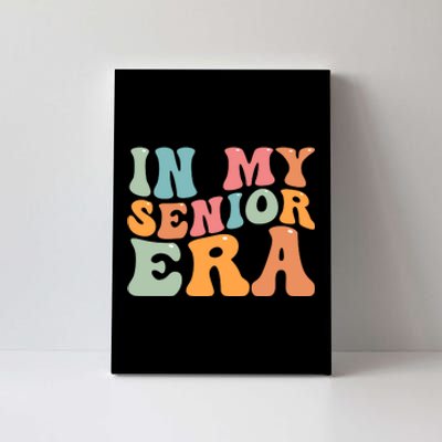 In My Senior Era School Graduation Canvas