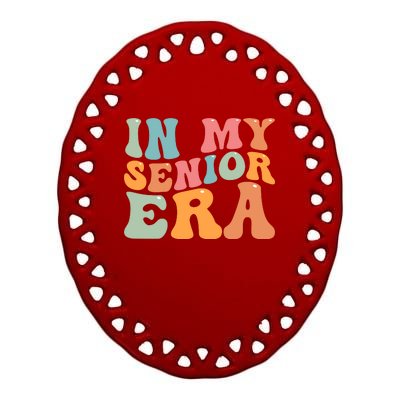 In My Senior Era School Graduation Ceramic Oval Ornament