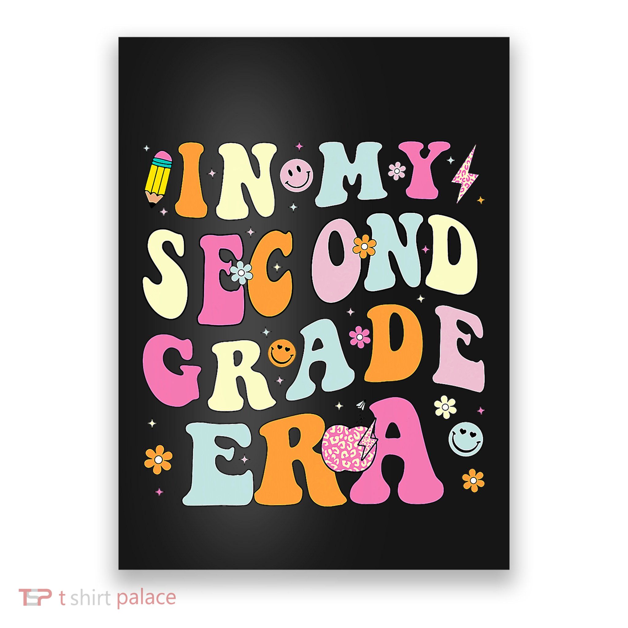 In My Second Grade Era 2nd Grade Girl Teacher Back To School Poster