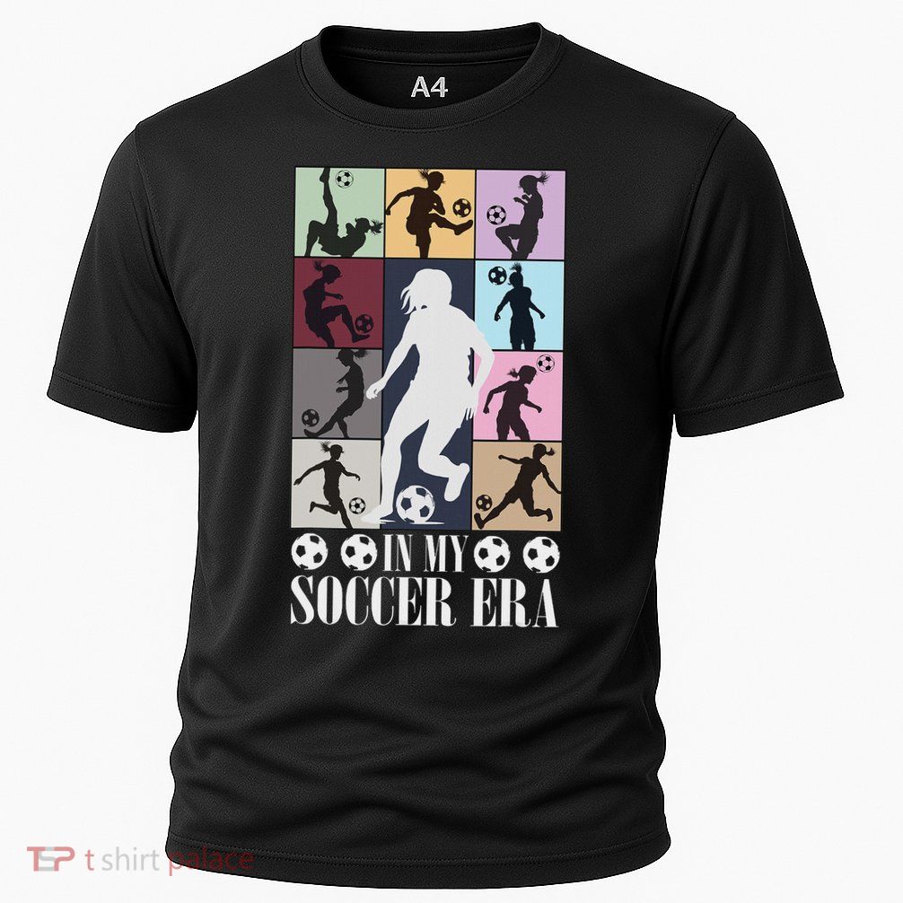 In My Soccer Era Funny Soccer Girl Player Performance Shirt