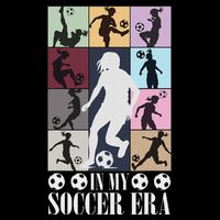 In My Soccer Era Funny Soccer Girl Player Cooling Performance Crew T-Shirt