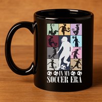 In My Soccer Era Funny Soccer Girl Player 11oz C Handle Ceramic Mug