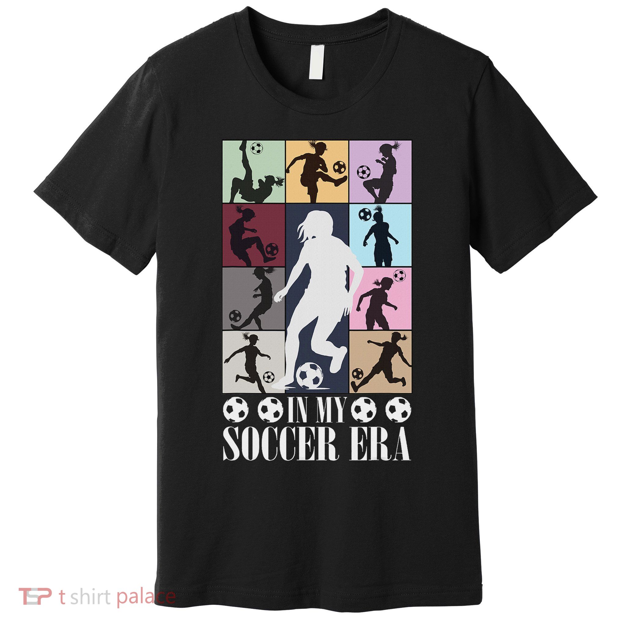 In My Soccer Era Funny Soccer Girl Player Premium T-Shirt